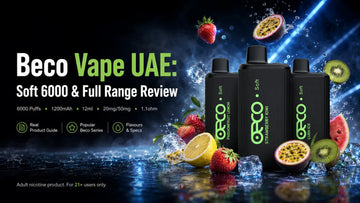 Beco Vape UAE: Soft 6000 & Full Range Review
