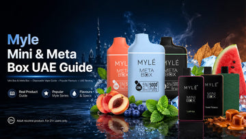 Myle Mini & Meta Box UAE Guide